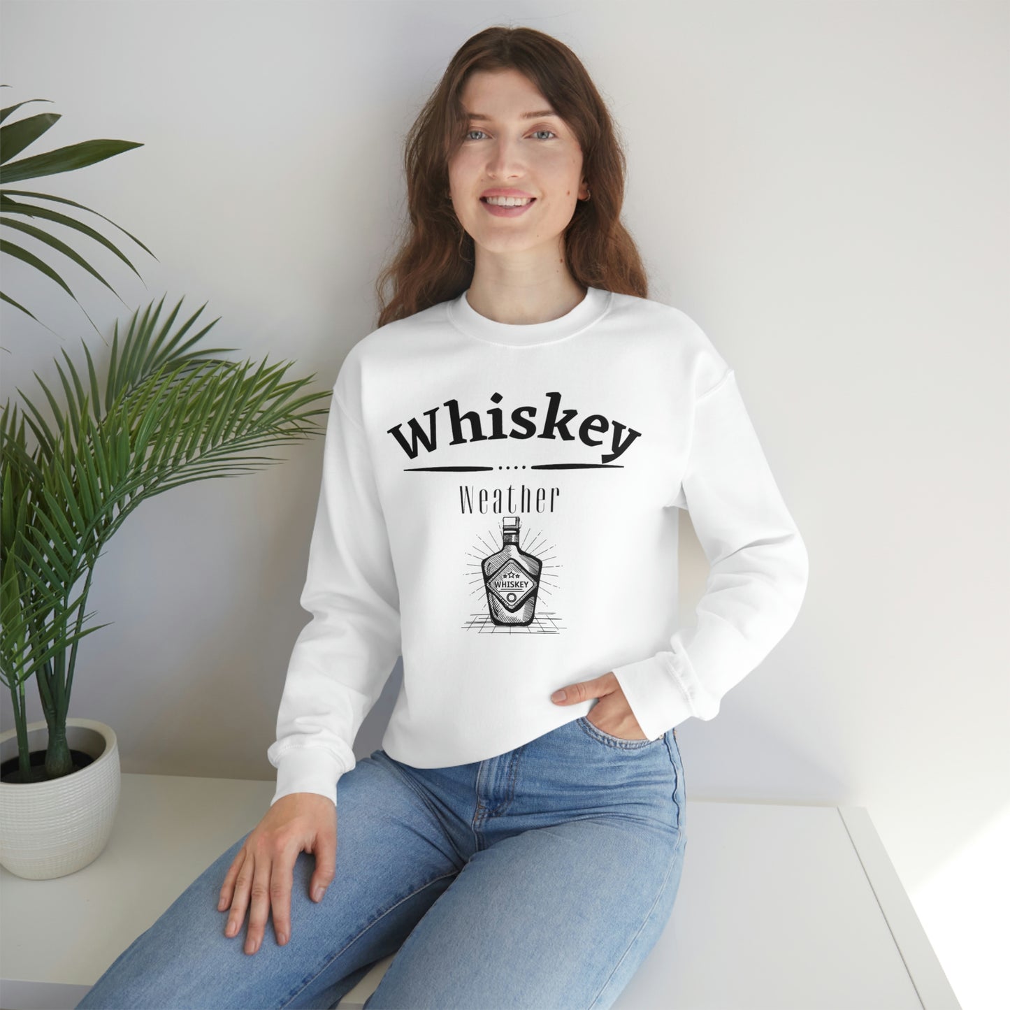 "Whiskey Weather" Sweatshirt