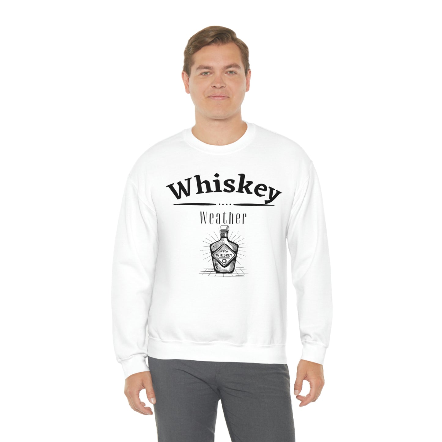 "Whiskey Weather" Sweatshirt