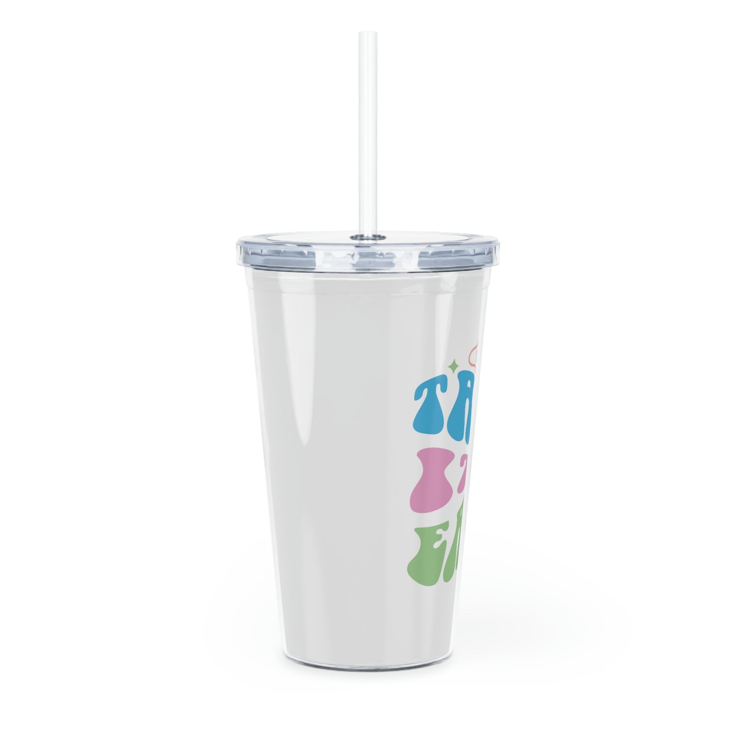 "Take it easy" Plastic Tumbler with Straw