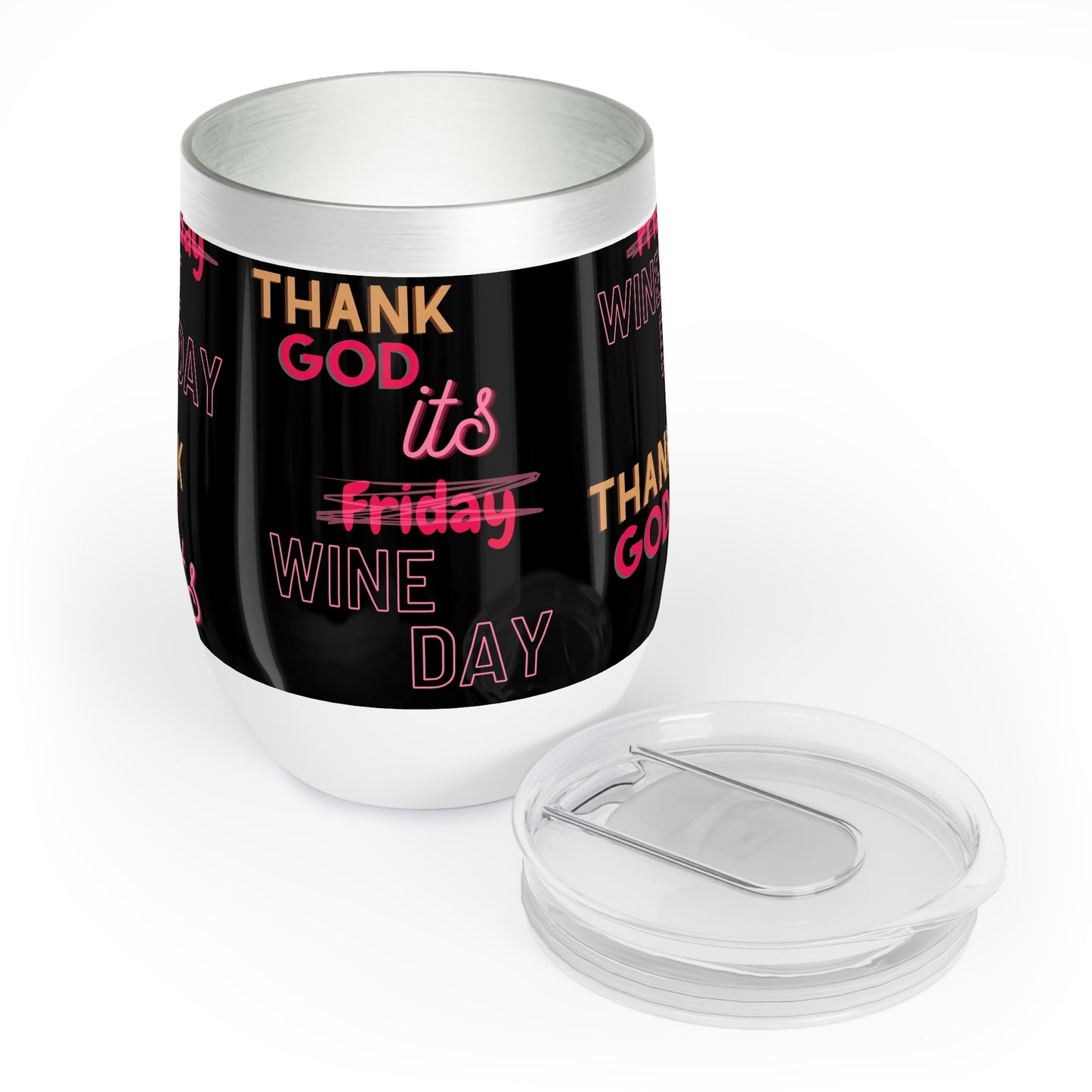 "Thank God its WINE day" Wine Tumbler