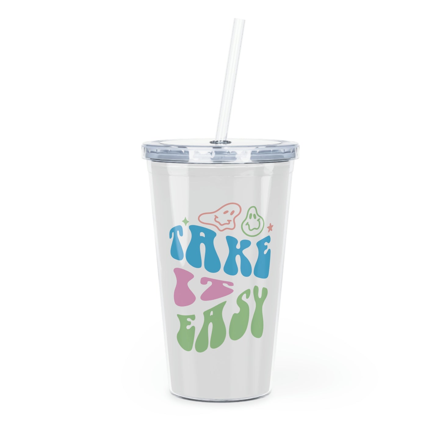 "Take it easy" Plastic Tumbler with Straw