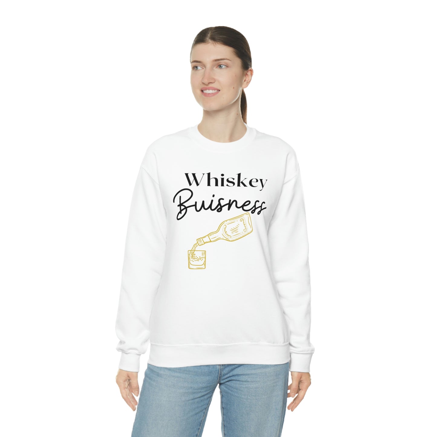 "Whiskey Buisness" Sweatshirt