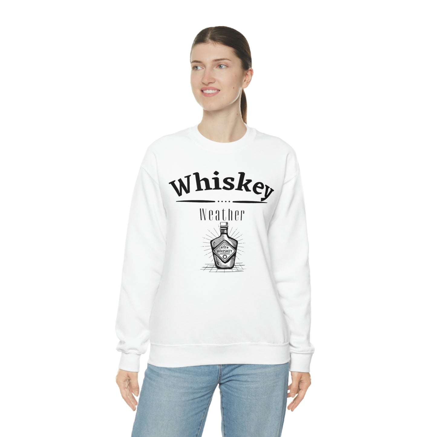 "Whiskey Weather" Sweatshirt