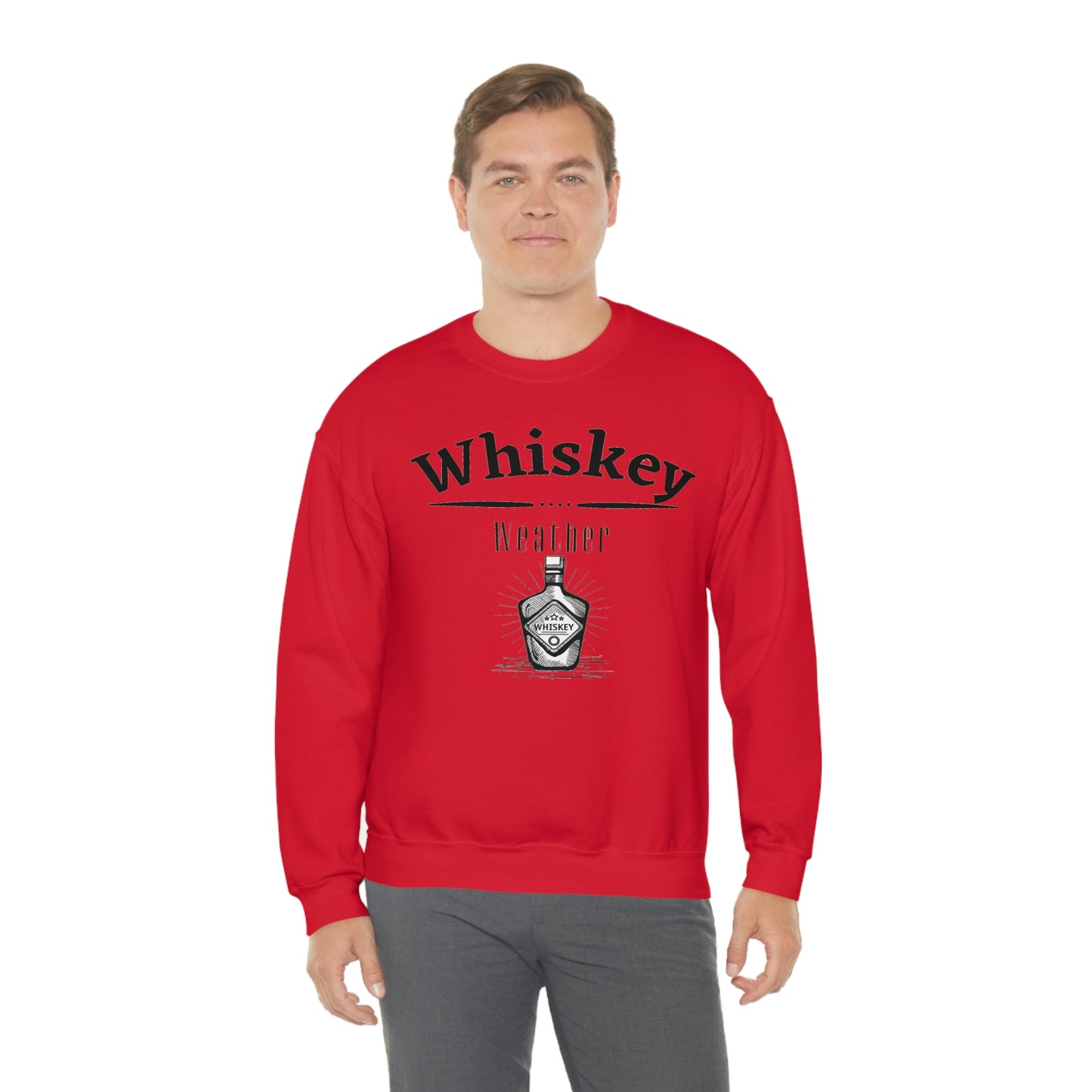 "Whiskey Weather" Sweatshirt